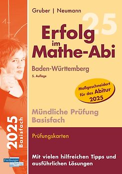 Erfolg im Mathe-Abi Mündliche Prüfung Basisfach Baden-Württemberg