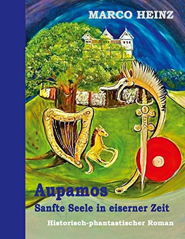 Aupamos - sanfte Seele in eiserner Zeit