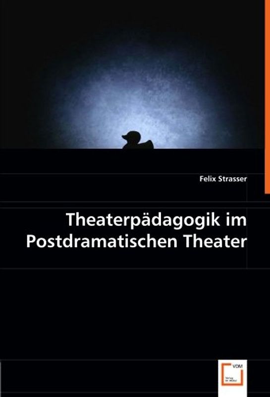 Theaterpädagogik im Postdramatischen Theater
