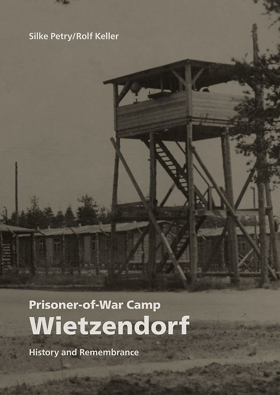 Prisoner-of-War Camp Wietzendorf
