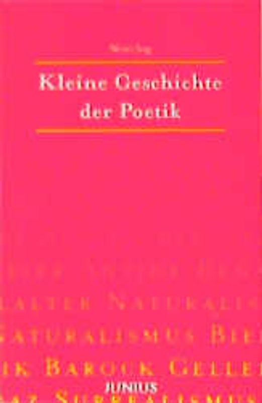 Kleine Geschichte der Poetik