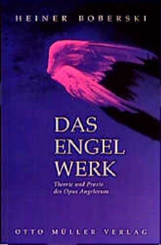 Das Engelwerk