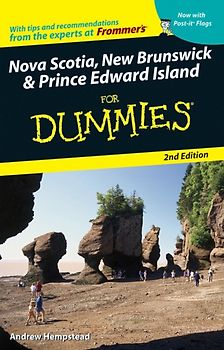 Nova Scotia, New Brunswick & Prince Edward Island For Dummies