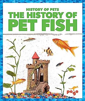 The History of Pet Fish