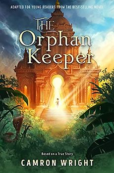 The Orphan Keeper: Adapted for Young Readers from the Best-Selling Novel