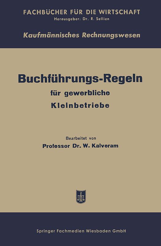 Buchführungs-Regeln für gewerbliche Kleinbetriebe