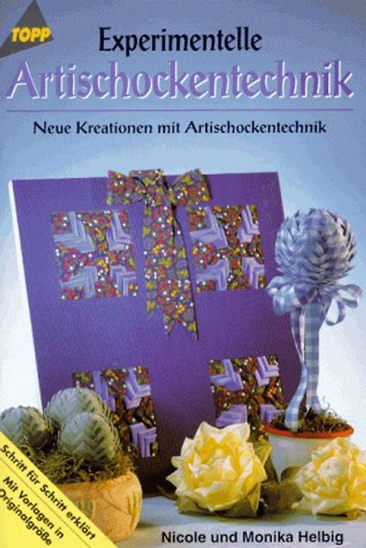 Experimentelle Artischockentechnik