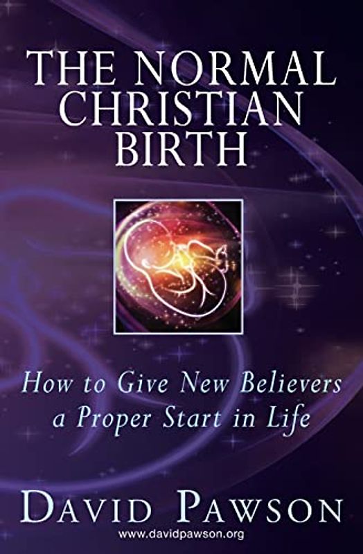 The Normal Christian Birth