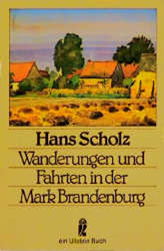 Wanderungen und Fahrten in der Mark Brandenburg