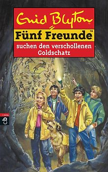 Fünf Freunde suchen den verschollenen Goldschatz