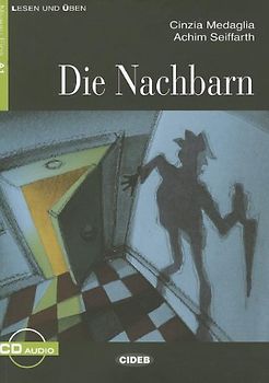 DIE NACHBARN+CD (Lesen Und Uben, Niveau Zwei) - Medaglia, Cinzia