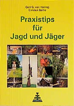 Praxistips für Jagd und Jäger