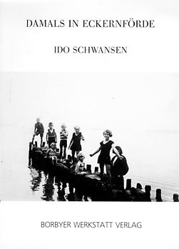 Damals in Eckernförde