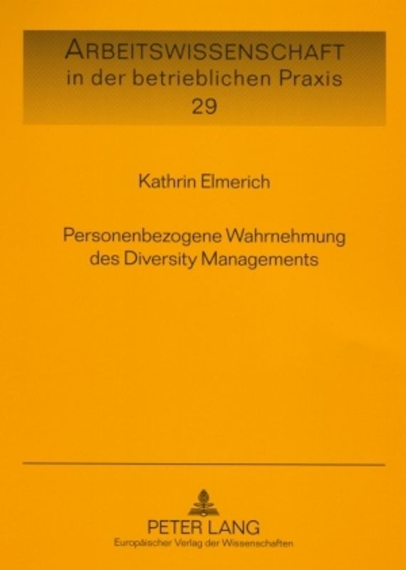 Personenbezogene Wahrnehmung des Diversity Managements