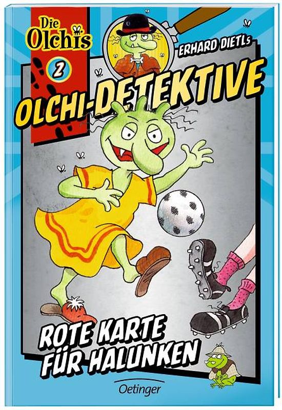 Olchi-Detektive 2. Rote Karte für Halunken