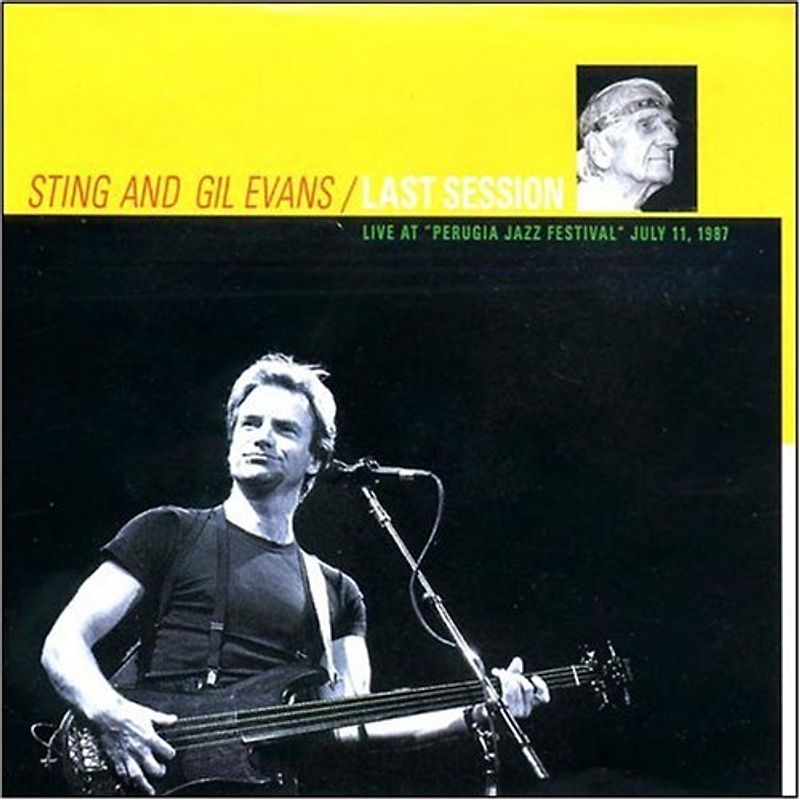 Sting & Gil Evans - Last Session