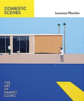 Domestic Scenes: The Art of Ramiro Gomez