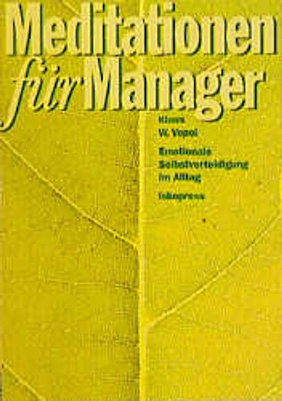 Meditationen für Manager