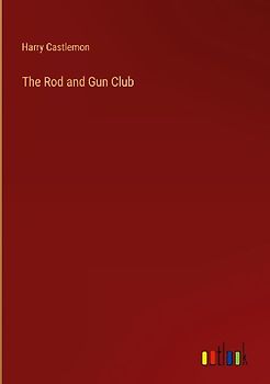 The Rod and Gun Club