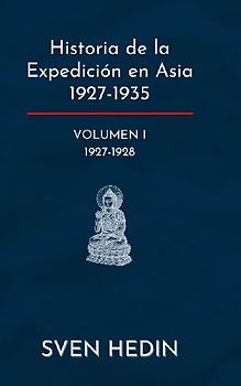 Historia de la Expedición en Asia 1927-1935