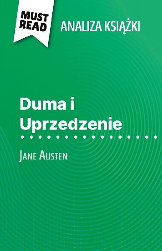 Duma i Uprzedzenie ksi¿¿ka Jane Austen (Analiza ksi¿¿ki)
