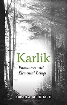Karlik: Encounters with Elemental Beings