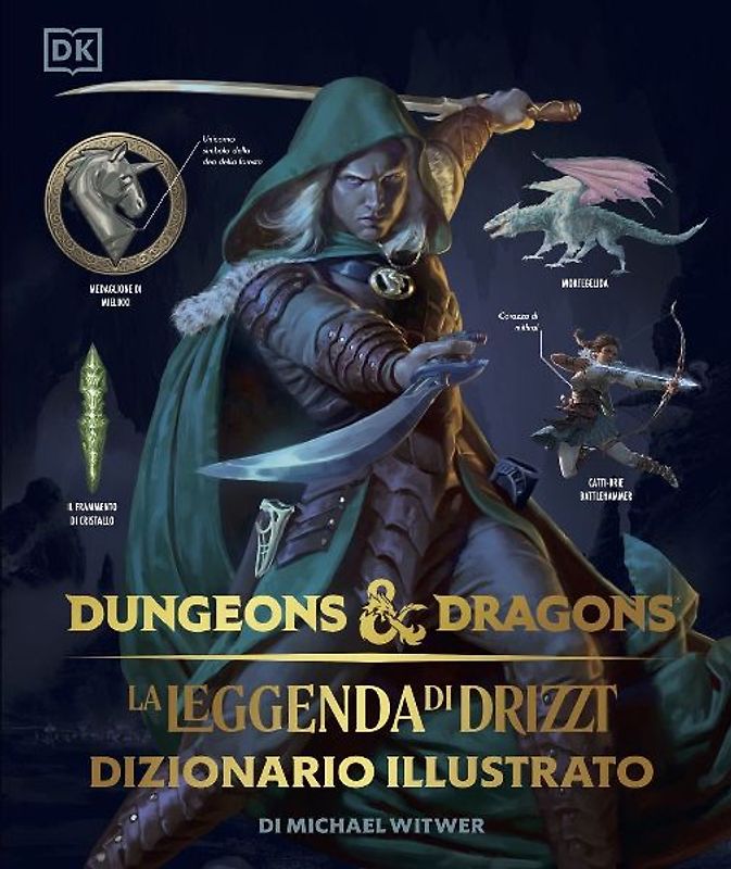 La leggenda di Drizzt. Dizionario illustrato. Dungeons & Dragons
