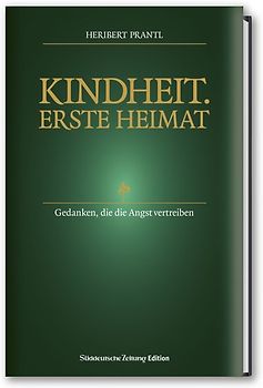 Kindheit. Erste Heimat.