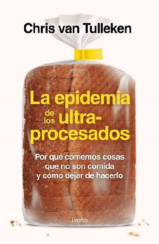 Epidemia de Los Ultraprocesados, La