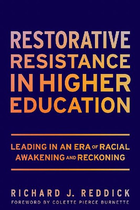 Restorative Resistance in Higher Education