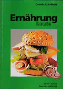 Ernährung heute