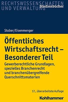 Öffentliches Wirtschaftsrecht - Besonderer Teil