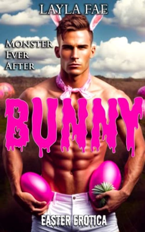 BUNNY: Easter Erotica
