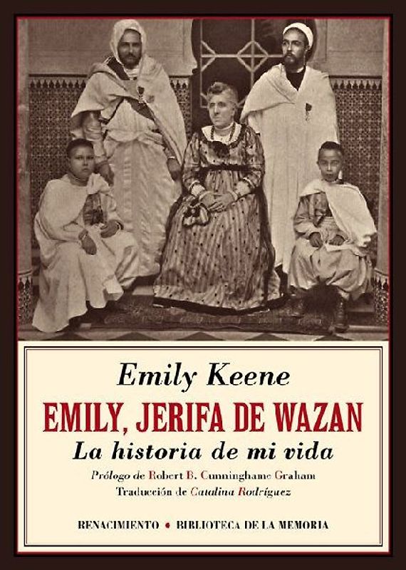 Emily, Jerifa de Wazan : la historia de mi vida