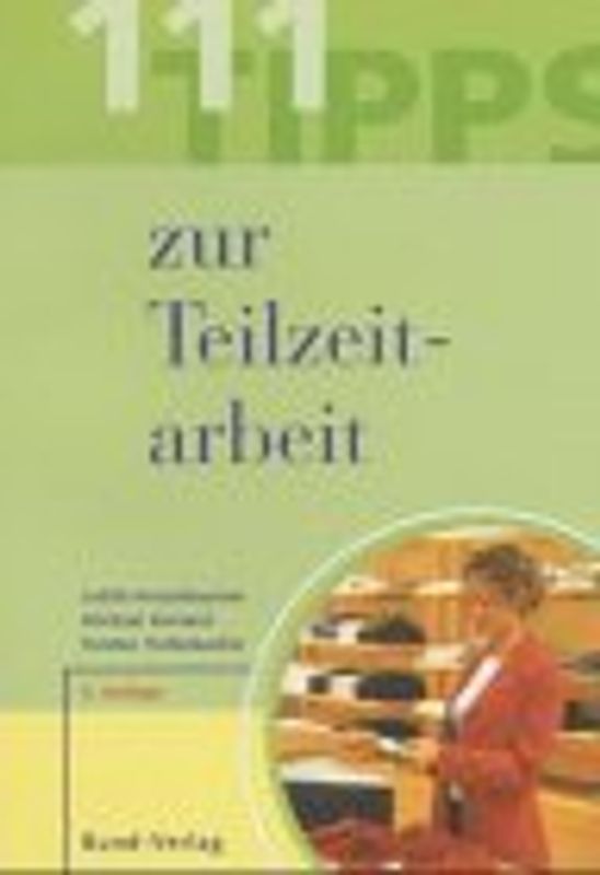 111 Tipps zur Teilzeitarbeit