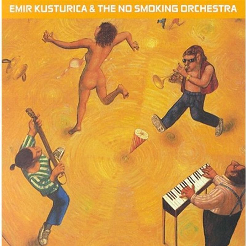 Emir & No Smoking Or Kusturica - Unza Unza Time