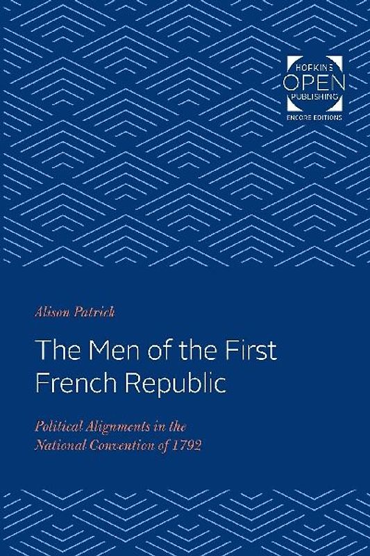 The Men of the First French Republic
