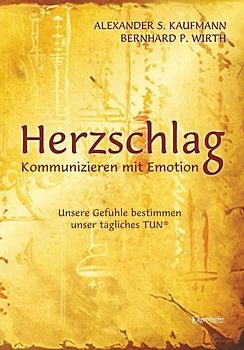 HERZSCHLAG - Kommunizieren mit Emotion!