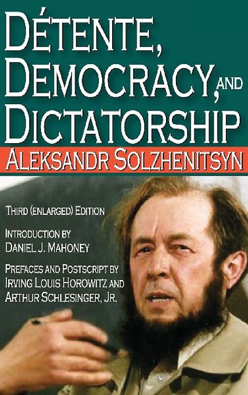 Detente, Democracy and Dictatorship