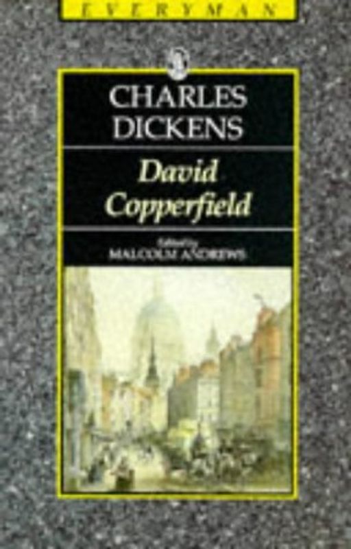 The Personal History and Experience of David Copperfield: The Younger (Everyman's Library (Paper))
