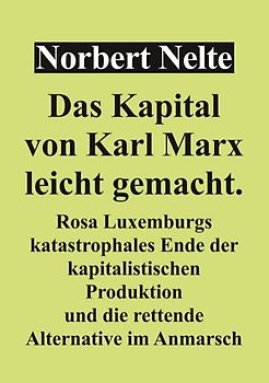 Das Kapital von Marx, leicht gemacht