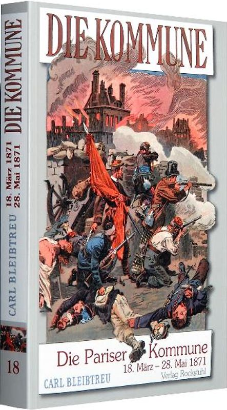 Die Pariser Kommune vom 18. März bis zum 28. Mai 1871