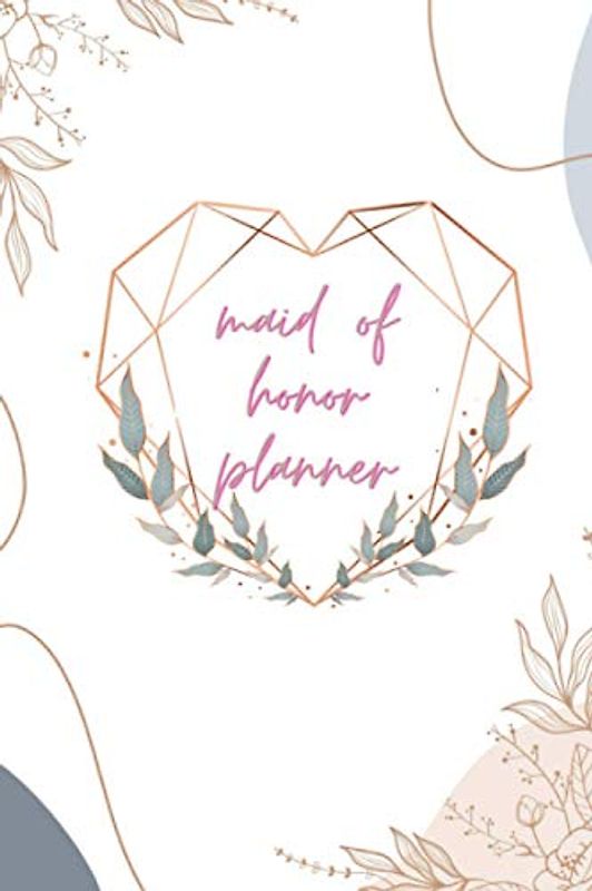 maid of honor planner: maid of honor gift and maid of honor proposal