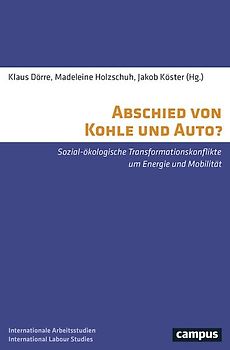 Abschied von Kohle und Auto?