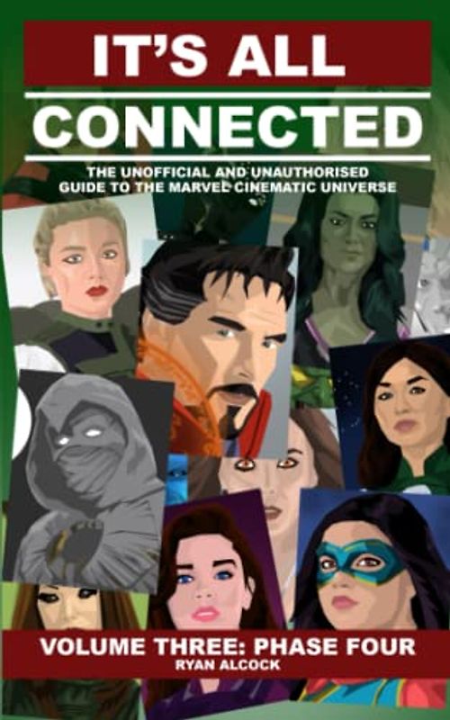 It's All Connected: Volume Three: Phase Four