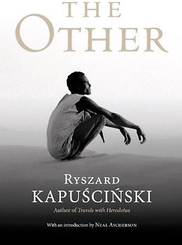 The Other - Ryszard Kapuscinski