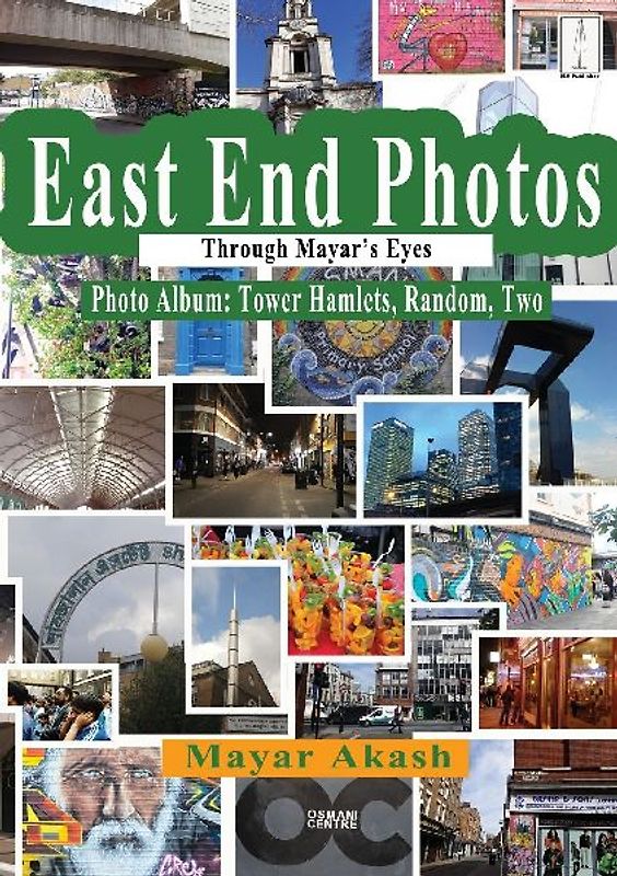 East End Photos Through Mayar's Eyes Tower Hamlets Random Two