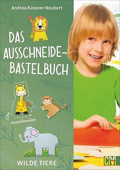 Das Ausschneide-Bastelbuch Wilde Tiere