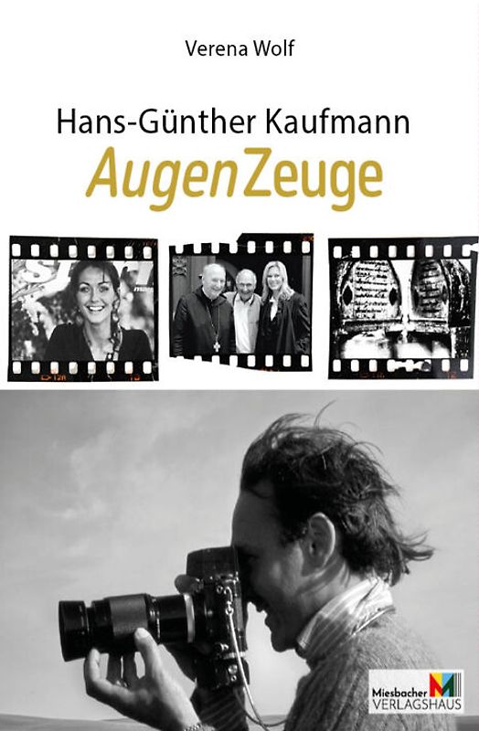 Hans-Günther Kaufmann AugenZeuge