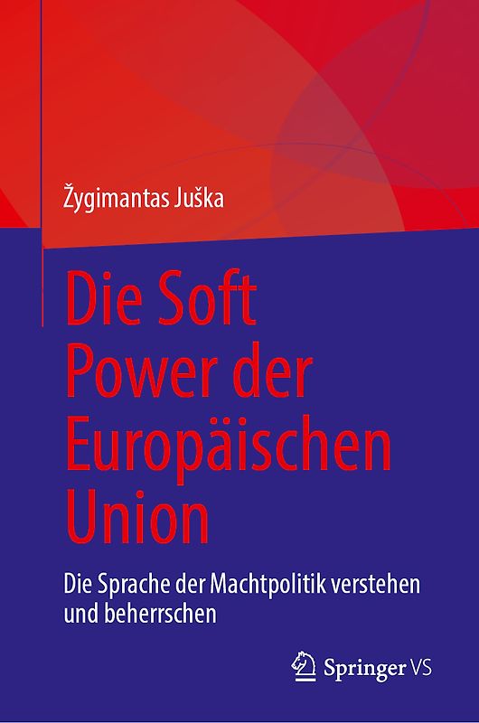 Die Soft Power der Europäischen Union